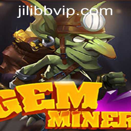 GemMiner: Unearthing Adventure with JiLiBB.COM