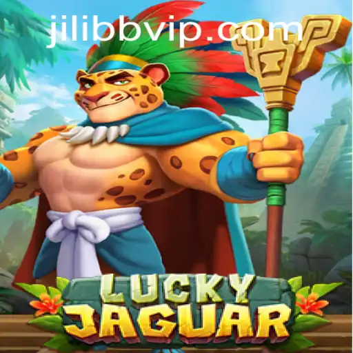 Exploring the Thrills of LuckyJaguar at JiLiBB.COM