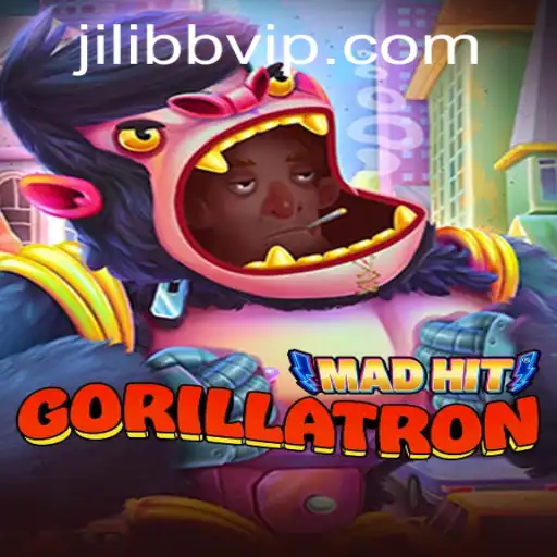 MadHitGorillatron: A Deep Dive into the Exciting World of JiLiBB.COM's Latest Game