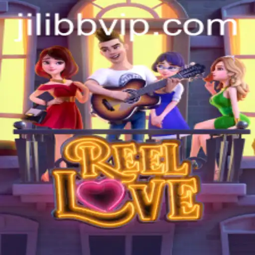 Discover the Dynamic World of ReelLove at JiLiBB.COM